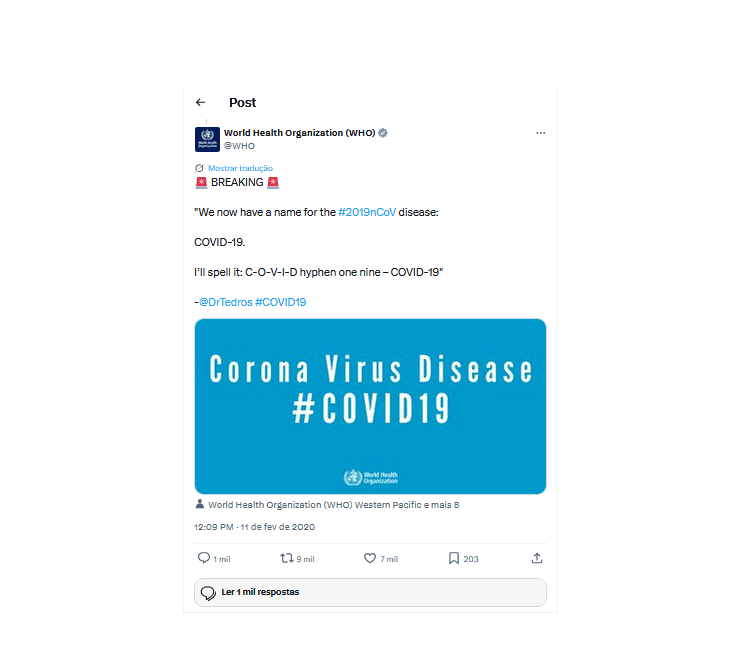 Anúncio do nome oficial da doença “COVID-19”, publicado pela OMS no X. 11 fev. 2020. Fonte: Organização Mundial da Saúde.