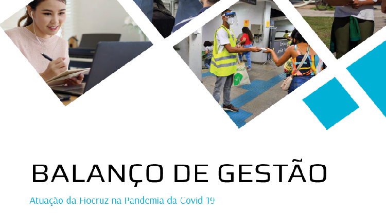 Fiocruz publica Balanço de Gestão 2020–2022